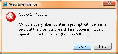 Error received in WebI when using two prompts that vary only in mono/multi settings